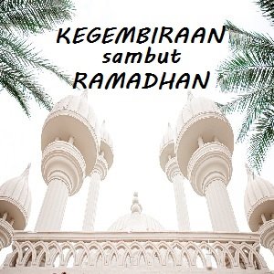 Ilustrasi. Kegembiraan Sambut Ramadhan. www.sayangiyatim.com